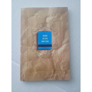 Burn After Writing; How Honest Can‎ You Be When No One Is Watching